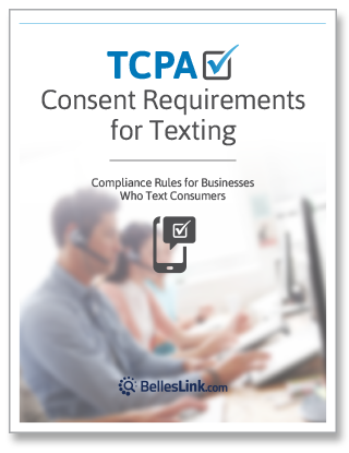 Getting Consent to Text Consumers