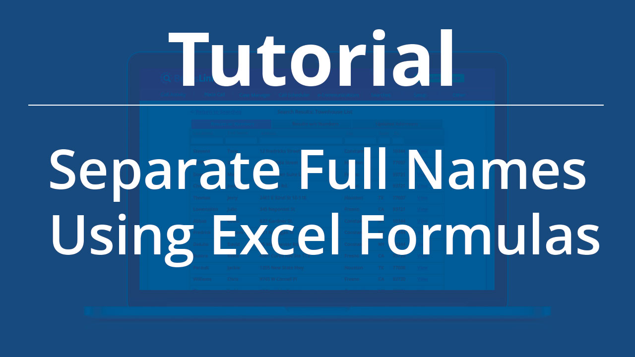 How To Separate Full Names with Excel Formulas