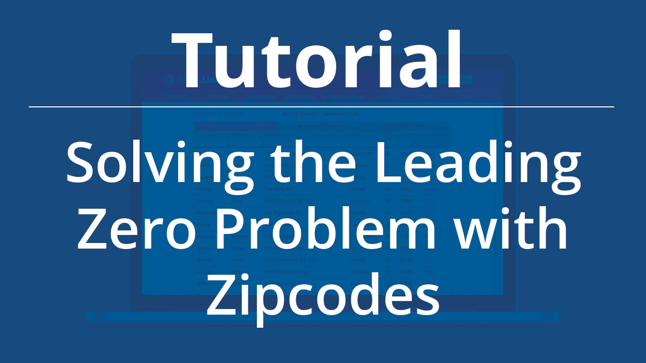 How To Solve the Leading Zeros Problem with Zipcodes