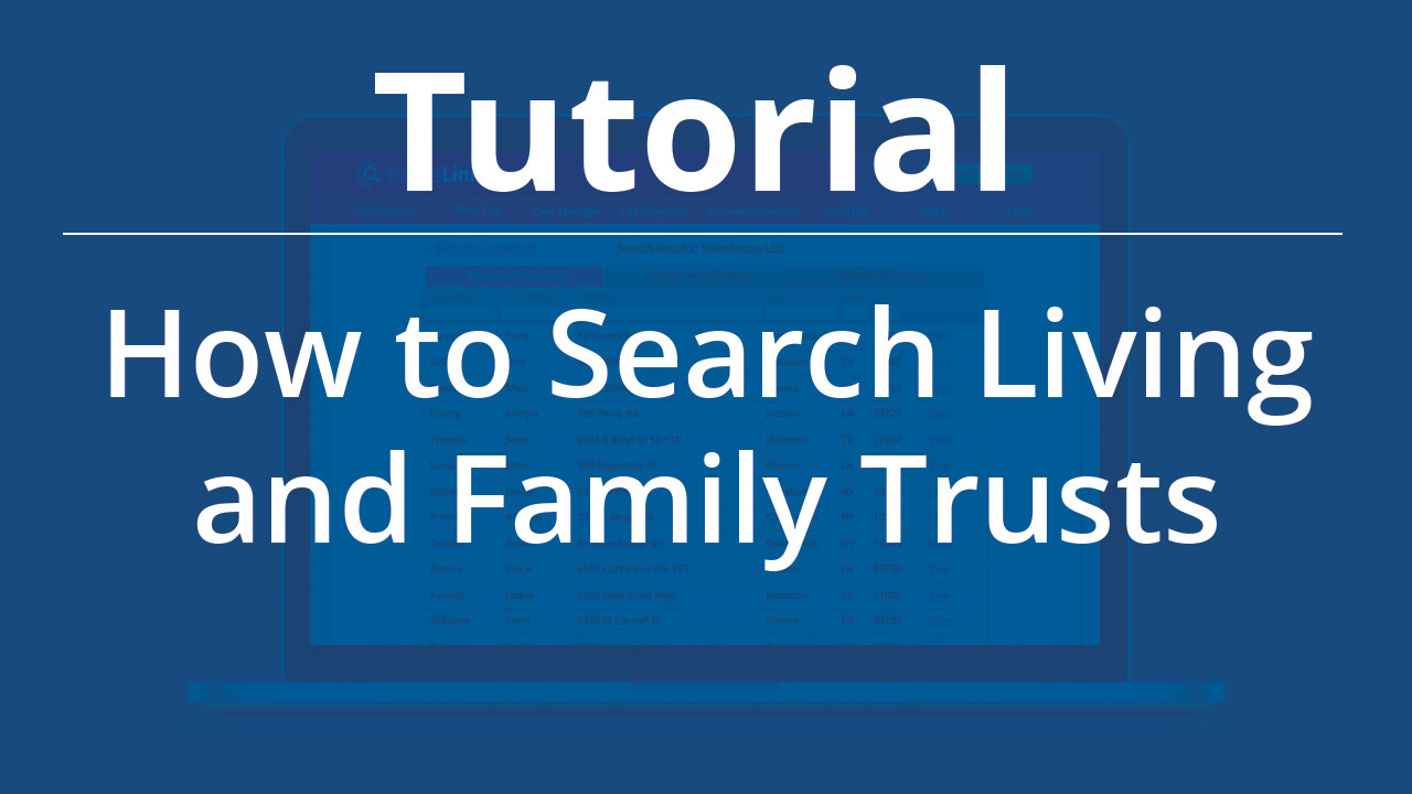 How To Search Living and Family Trusts