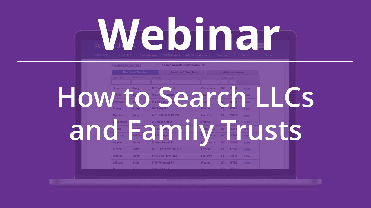 [Webinar] – How to Search LLCs and Family Trusts